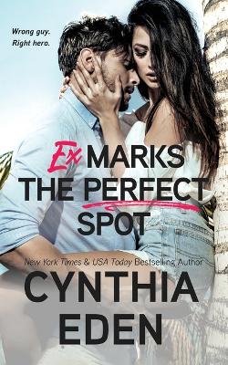 Ex Marks The Perfect Spot book