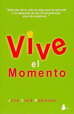 Vive El Momento book