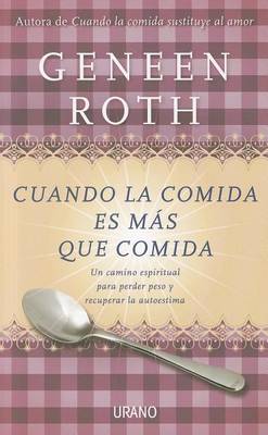 Cuando la Comida Es Mas Que Comida book