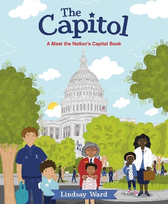 The Capitol: A Meet the Nation's Capitol Book book