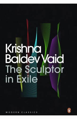 The Sculptor In Exile by Krishna Baldev Vaid