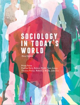 Sociology in Today's World with Online Study Tools 12 months by Brian Furze