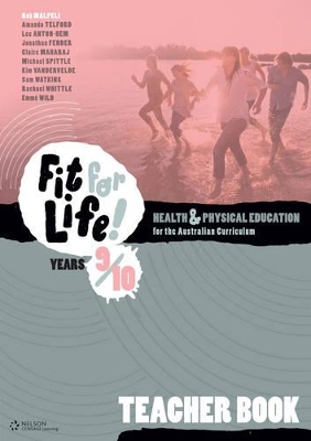 Nelson Fit for Life! Years 9 & 10 Teacher Book book