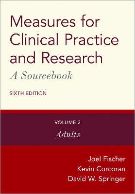 Measures for Clinical Practice and Research: A Sourcebook: Volume 2: Adults book