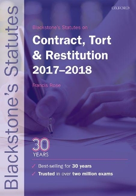 Blackstone's Statutes on Contract, Tort & Restitution 2017-2018 book