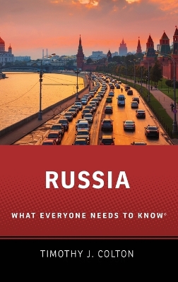 Russia by Timothy J. Colton