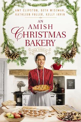 An Amish Christmas Bakery: Four Stories book