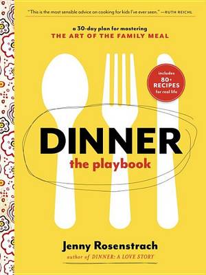 Dinner: The Playbook book