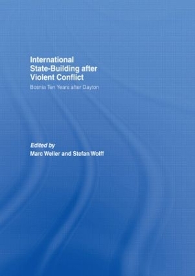 Internationalized State-Building after Violent Conflict book