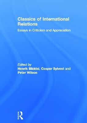 Classics of International Relations by Henrik Bliddal