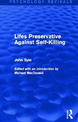 Lifes Preservative Against Self-Killing (Psychology Revivals) book