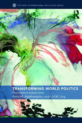 Transforming World Politics book