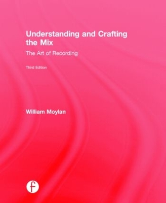 Understanding and Crafting the Mix book