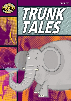 Rapid Stage 1 Set A: Trunk Tales (Series 1) book