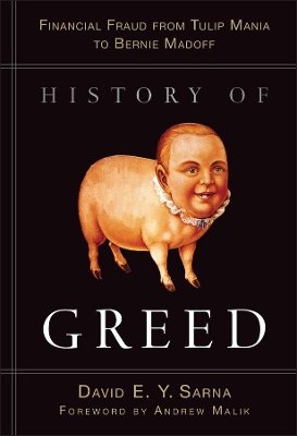 History of Greed by David E. Y. Sarna