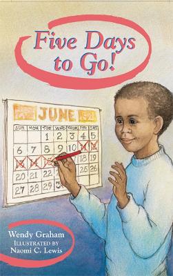 Rigby Literacy Fluent Level 2: Five Days to Go! (Reading Level 15-19/F&P Level I-K) book