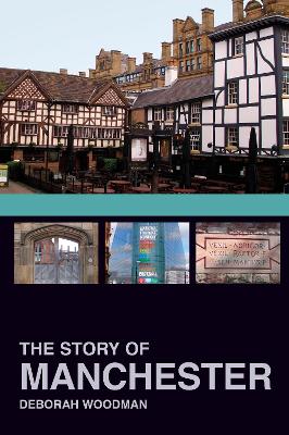 Story of Manchester book