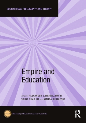 Empire and Education by Alexander J. Means