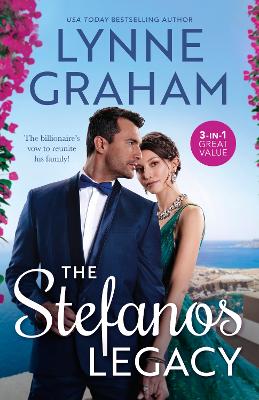 The Stefanos Legacy/Promoted To The Greek's Wife/The Heirs His Housekeeper Carried/The King's Christmas Heir by Lynne Graham