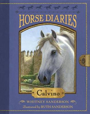 Horse Diaries #14: Calvino by Whitney Sanderson
