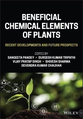 Beneficial Chemical Elements of Plants: Recent Developments and Future Prospects book
