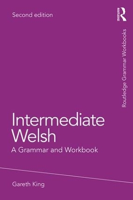 Intermediate Welsh by Gareth King