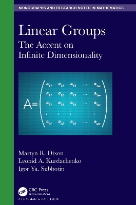 Linear Groups: The Accent on Infinite Dimensionality book