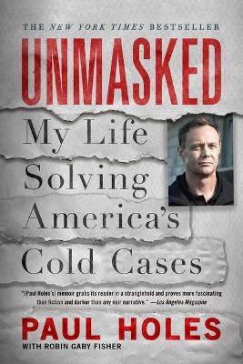 Unmasked: My Life Solving America's Cold Cases book