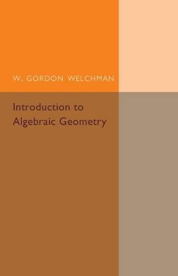 Introduction to Algebraic Geometry book