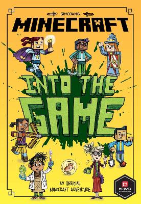 Minecraft: Into the Game (Minecraft Woodsword Chronicles #1) by Nick Eliopulos