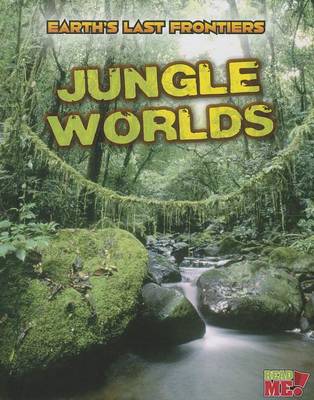 Jungle Worlds by Ellen Labrecque