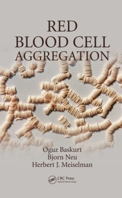 Red Blood Cell Aggregation by Oguz Baskurt