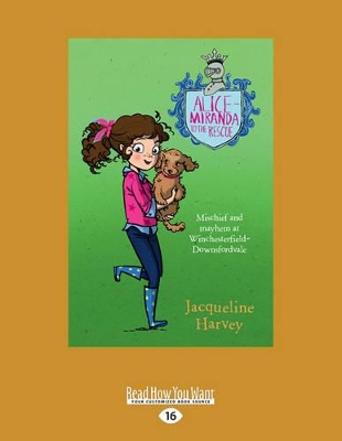 Alice-Miranda to the Rescue: Alice-Miranda Series (book 13) by Jacqueline Harvey