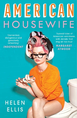 American Housewife by Helen Ellis