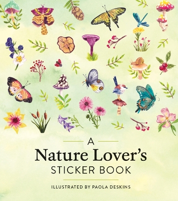A Nature Lover's Sticker Book book