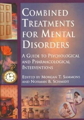 Combined Treatments for Mental Disorders book