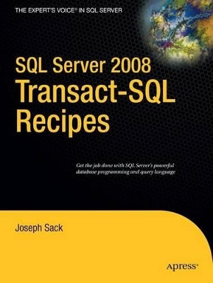 SQL Server 2008 Transact-SQL Recipes book