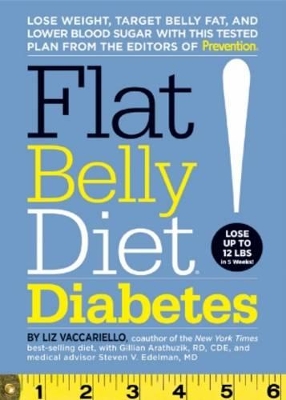 Flat Belly Diet! Diabetes by LIZ VACCARIELLO