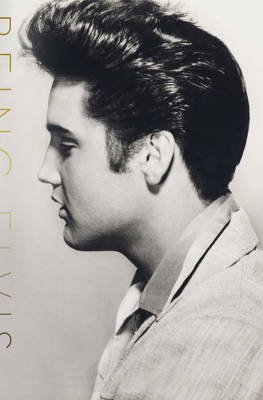 Being Elvis: A Lonely Life book