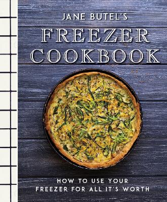 Jane Butel's Freezer Cookbook by Jane Butel