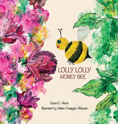 Lolly Lolly Honey Bee book