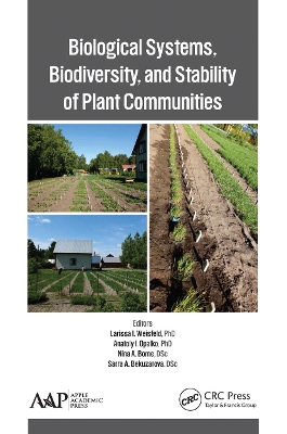 Biological Systems, Biodiversity, and Stability of Plant Communities by Larissa I. Weisfeld