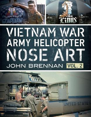 Vietnam War Army Helicopter Nose Art: Vol 2: 2 book