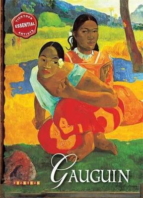 Essential Artists: Gauguin by David Spence