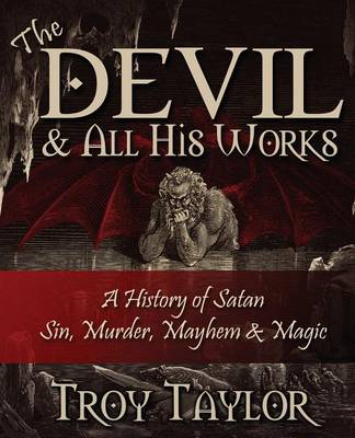 Devil and All His Works book