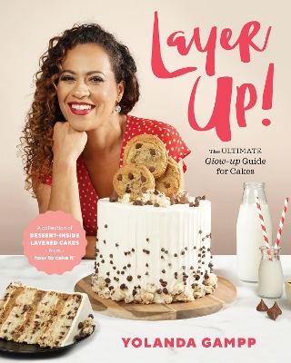 Layer Up!: The Ultimate Glow Up Guide for Cakes from How to Cake It book