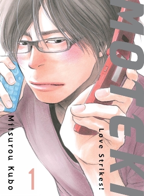 Moteki, 1: Love Strikes! book