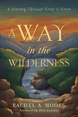 A Way in the Wilderness book