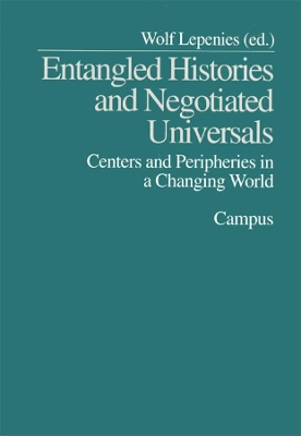 Entangled Histories and Negotiated Universals book