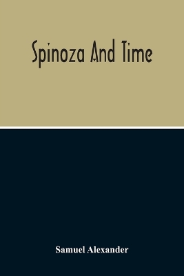 Spinoza And Time book